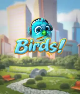 Получите удовольствие от фантазийного мира Birds! от Betsoft, освещающей яркую визуализацию и творческий геймплей. Наблюдайте, как привлекательные птицы садятся на провода на фоне анимированного городского пейзажа, предлагая веселые способы выигрыша через каскадные выигрыши. Очаровательный взгляд на слоты, замечательный для игроков в поисках чего-то нового.